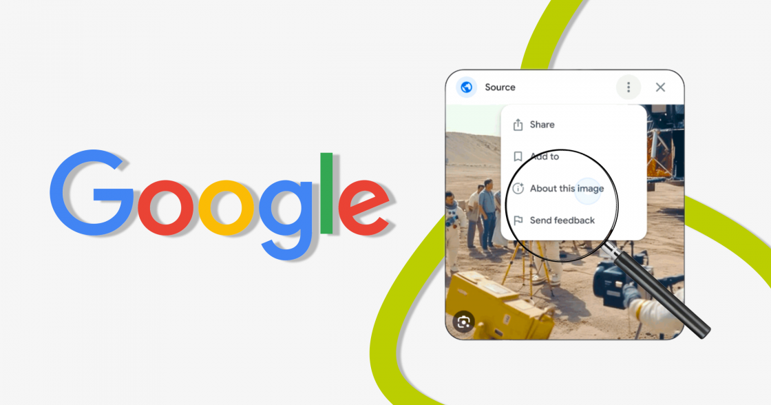 Google оновлює алгоритми пошуку deepfake та розширює функцію About this image