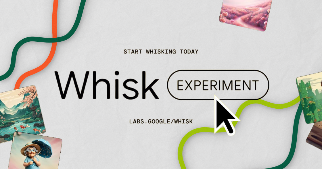 Google запустила Whisk — інструмент для візуалізації та змішування ідей за допомогою зображень і ШІ